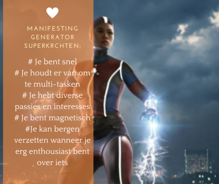 superkrachten van Manifesting Generator